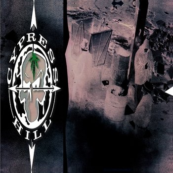 Cypress Hill (Expanded Edition) - Cypress Hill