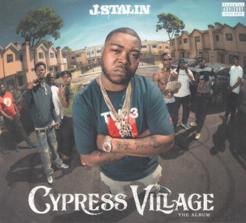 Cypress Village - J. Stalin