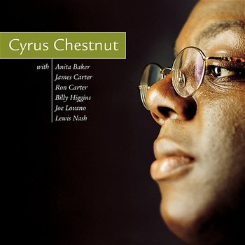 Cyrus Chestnut - Cyrus Chestnut