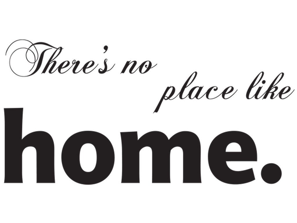 Cytaty, Theres no place like home, Naklejka ścienna, 100x50 cm