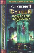 Cyteen 2. Powtórne narodziny Opracowanie zbiorowe