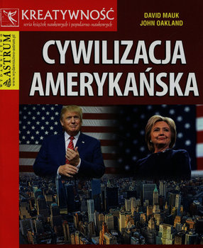 Cywilizacja Amerykańska - Mauk David, Oakland John