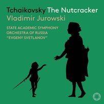 Czajkowski: The Nutcracker State Academic Symphony Orchestra of Russia “Evgeny Svetlanov”