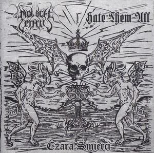 Czara śmierci - Moloch Letalis, Hate Them All