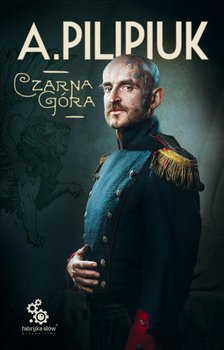 Czarna góra - Pilipiuk Andrzej