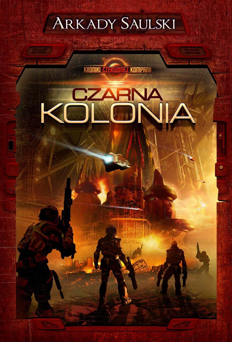 Czarna Kolonia. Kroniki Czerwonej Kompanii. Tom 1 - ebook epub