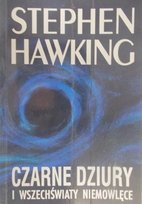 Czarne dziury i wszechświaty niemowlęce Hawking Stephen