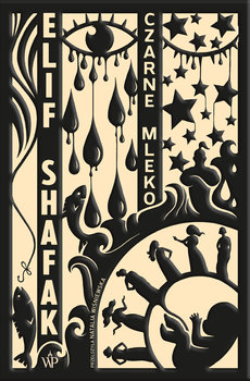 Czarne mleko - Shafak Elif