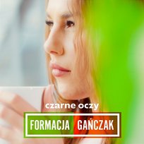 Czarne Oczy Formacja Gańczak