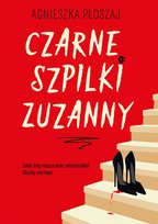 Czarne szpilki Zuzanny - ebook EPUB