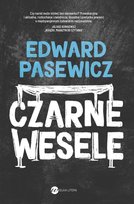 Czarne wesele Pasewicz Edward