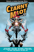 Czarny Młot. Wizje Spiral City Thompson Kelly, Romero Leonard, Dean Kotz, Lemire Jeff, Oswalt Patton, Lenox Emi