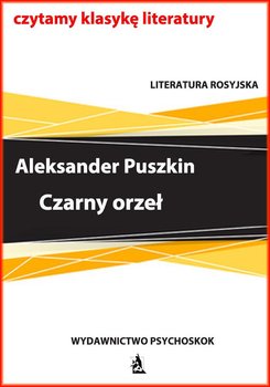 Czarny orzeł - Puszkin Aleksander