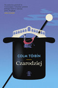 Czarodziej&nbsp;-&nbsp;Colm Toibin