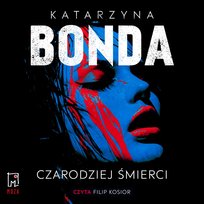 Czarodziej śmierci. Lena. Tom 2 - audiobook