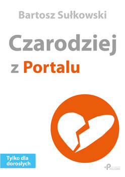 Czarodziej z portalu - Sułkowski Bartosz