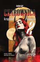Czarownica. Orfeusz w Piekle. Tom 2 Rudowski Krzysztof