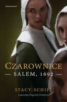 Czarownice. Salem, 1692 Schiff Stacy