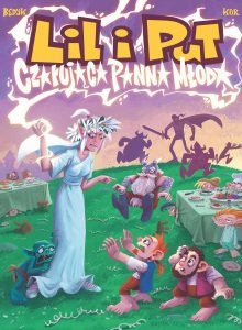 Czarująca panna młoda. Lil i Put. Tom 3