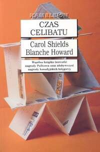 Czas celibatu - Shields Carol, Howard Blanche