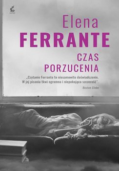 Czas porzucenia - Ferrante Elena