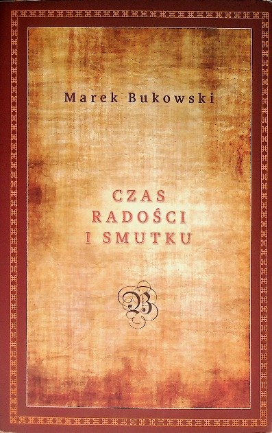 Czas radości i smutku - Opracowanie zbiorowe | Książka w Empik