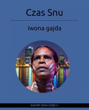 Czas Snu - Gajda Iwona