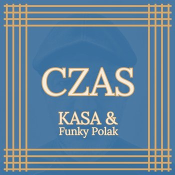 Czas - K.A.S.A., Funky Polak