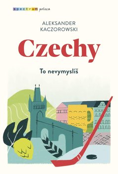 Czechy - Kaczorowski Aleksander