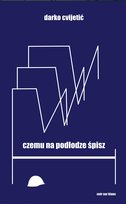 Czemu na podłodze śpisz? Darko Cvijetić
