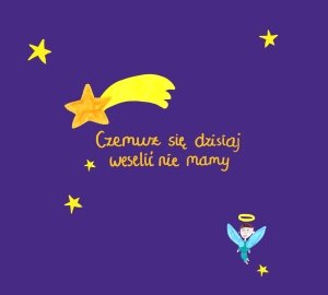 Czemuż się dzisiaj weselić nie mamy - Przybytek Beata