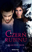 Czerń rubinu. Tom 1 Max Klaudia