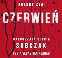 Czerwień. Kolory zła. Tom 1 - audiobook