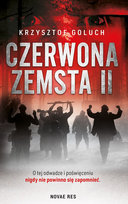 Czerwona zemsta. Tom 2 Goluch Krzysztof