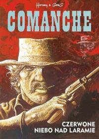 Czerwone niebo nad Laramie. Comanche. Tom 4 - Huppen Hermann, Greg