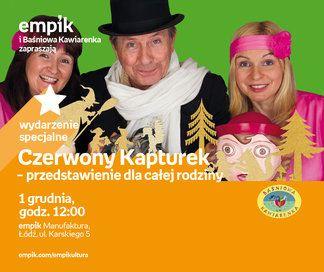 Czerwony Kapturek - przedstawienie | Empik Manufaktura