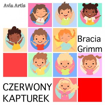 Czerwony Kapturek - Bracia Grimm
