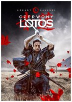 Czerwony Lotos. Zapiski stali. Tom 1 Saulski Arkady