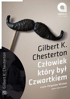 Człowiek który był czwartkiem Chesterton Gilbert Keith