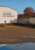 Człowiek na rondzie Rudnicki Janusz