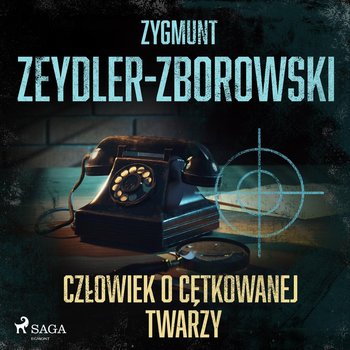 Człowiek o cętkowanej twarzy - Zeydler-Zborowski Zygmunt