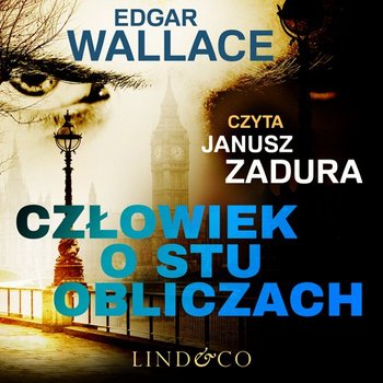 Człowiek o stu obliczach - Edgar Wallace