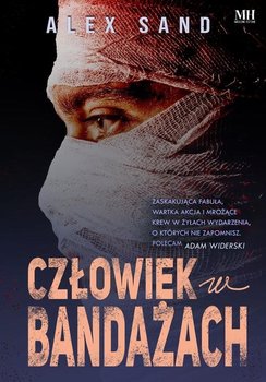 Człowiek w bandażach - Sand Alex