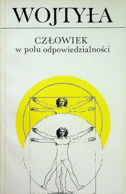 Człowiek w polu odpowiedzialności - Wojtyła Karol | Książka w Empik