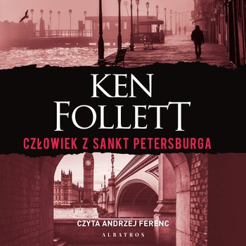 Człowiek z Sankt Petersburga - audiobook - Follett Ken