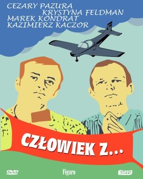 Człowiek z... - Szołajski Konrad