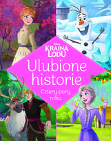 Cztery pory roku. Kraina Lodu. Disney. Ulubione historie