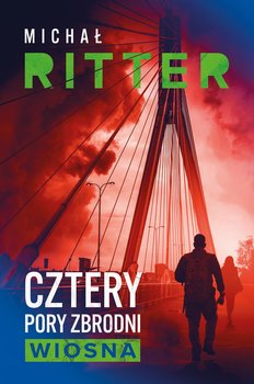 Cztery pory zbrodni. Wiosna - ebook EPUB - Ritter Michał