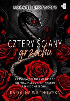 Cztery ściany grzechu. Tom 2 - Wilchowska Karolina