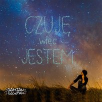 Czuję, więc jestem D.S.Fam